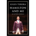 Hamilton and Me: An Actor's Journal - Paperback