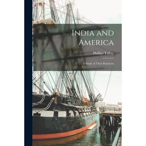 India and America: a Study of Their Relations