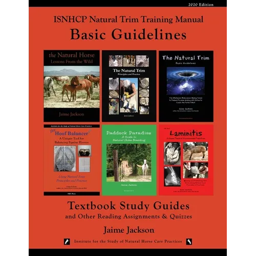ISNHCP Natural Trim Training Manual: Basic Guidelines - Paperback