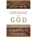 Opening to God: A Guide to Prayer - Paperback