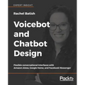 Voicebot and Chatbot Design - Paperback