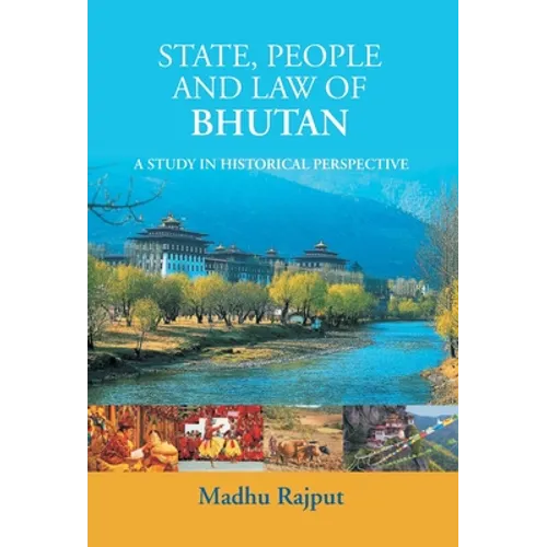 State, People Law Of Bhutan - Hardcover