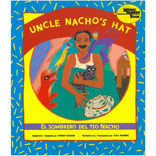 Uncle Nacho's Hat / El Sombrero del Tío Nacho - Paperback