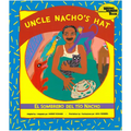 Uncle Nacho's Hat / El Sombrero del Tío Nacho - Paperback