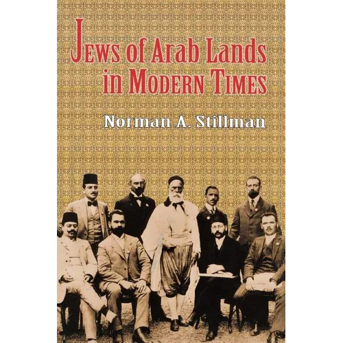 Jews of Arab Lands in Modern Times - Paperback