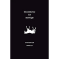 bloodthirsty for marriage - Paperback