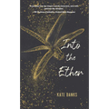 Into the Ether - Paperback