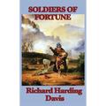 Soldiers of Fortune: An Adventure of Revolution and Empire in the Caribbean