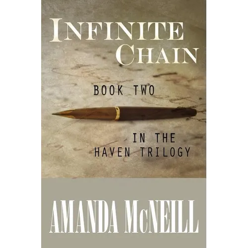 Infinite Chain: Book Two in the Haven Trilogy - Paperback