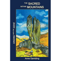 The Sacred Within Mountains: Singing with the Sidhe - Paperback