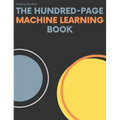 The Hundred-Page Machine Learning Book - Hardcover