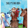 Sully's Big Idea - Hardcover