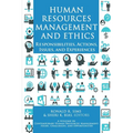Human Resources Management and Ethics: Responsibilities, Actions, Issues, and Experiences - Paperback