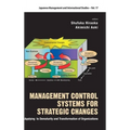 Management Control Systems for Strategic Changes - Hardcover