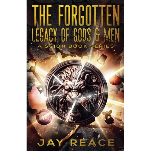 The Forgotten Legacy of Gods & Men - Paperback