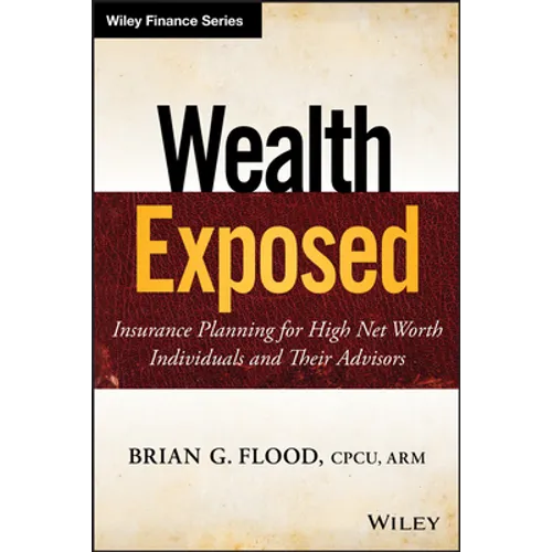 Wealth Exposed - Hardcover