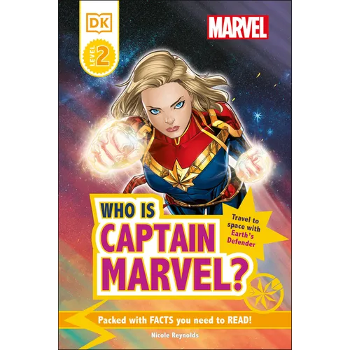 Marvel Who Is Captain Marvel?: Travel to Space with Earth's Defender - Hardcover