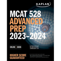 MCAT 528 Advanced Prep 2023-2024: Online + Book - Paperback