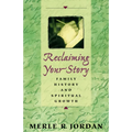 Reclaiming your story - Paperback