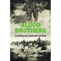 BLOOD BROTHERS - To Battleground Smokeshell and Back - Paperback