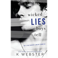 Wicked Lies Boys Tell - Paperback