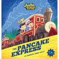 Justin Time: The Pancake Express - Hardcover