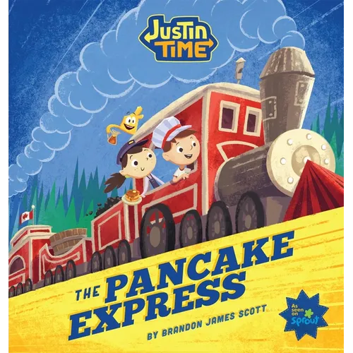 Justin Time: The Pancake Express - Hardcover
