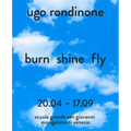 Ugo Rondinone: Burn Shine Fly - Hardcover