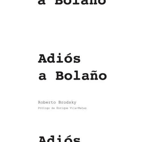 Adiós a Bolaño - Paperback