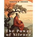The Power of Silence - Paperback