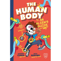 The Human Body: An Alien's Guide - Paperback
