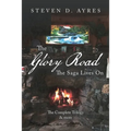 The Glory Road: The Saga Lives On - Paperback