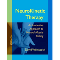 NeuroKinetic Therapy: An Innovative Approach to Manual Muscle Testing - Paperback