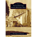 Tipton-Haynes State Historic Site - Paperback