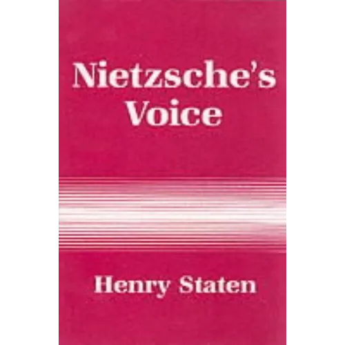 Nietzsche's Voice: Nihilism and the Will to Knowledge - Paperback