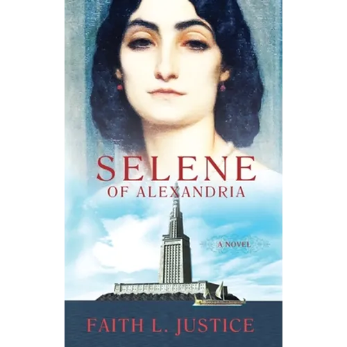 Selene of Alexandria - Hardcover