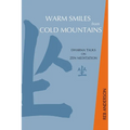 Warm Smiles from Cold Mountains: Dharma Talks on Zen Meditation - Paperback