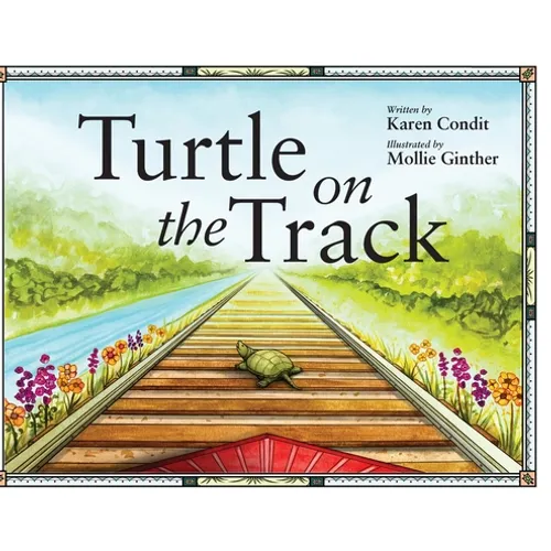 Turtle on the Track - Hardcover