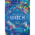 Aquarius Witch: Unlock the Magic of Your Sun Sign - Paperback