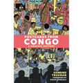 Postcards from Congo: A Graphic History - Paperback