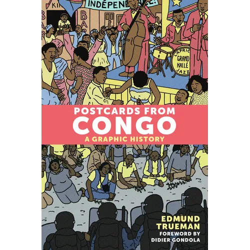 Postcards from Congo: A Graphic History - Paperback