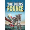 The Deeds of Pounce - Paperback