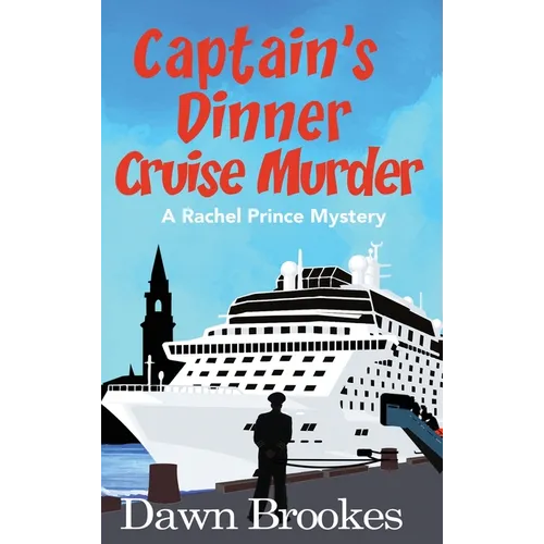 Captain's Dinner Cruise Murder - Hardcover