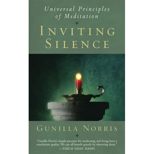 Inviting Silence: Universal Principles of Meditation - Paperback