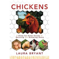 Chickens: A Step-By-Step Guide - Paperback