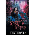Shadow Reaper: An Urban Fantasy - Paperback