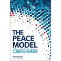 The PEACE Model Evidence-Based Practice Guide for Clinical Nurses - Paperback