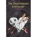 The Dead Hermes Epistolary - Paperback