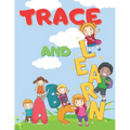 ABC Trace And Learn: Alphabet Handwriting Practice workbook for kids - Paperback