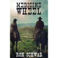 Medicine Wheel - Paperback